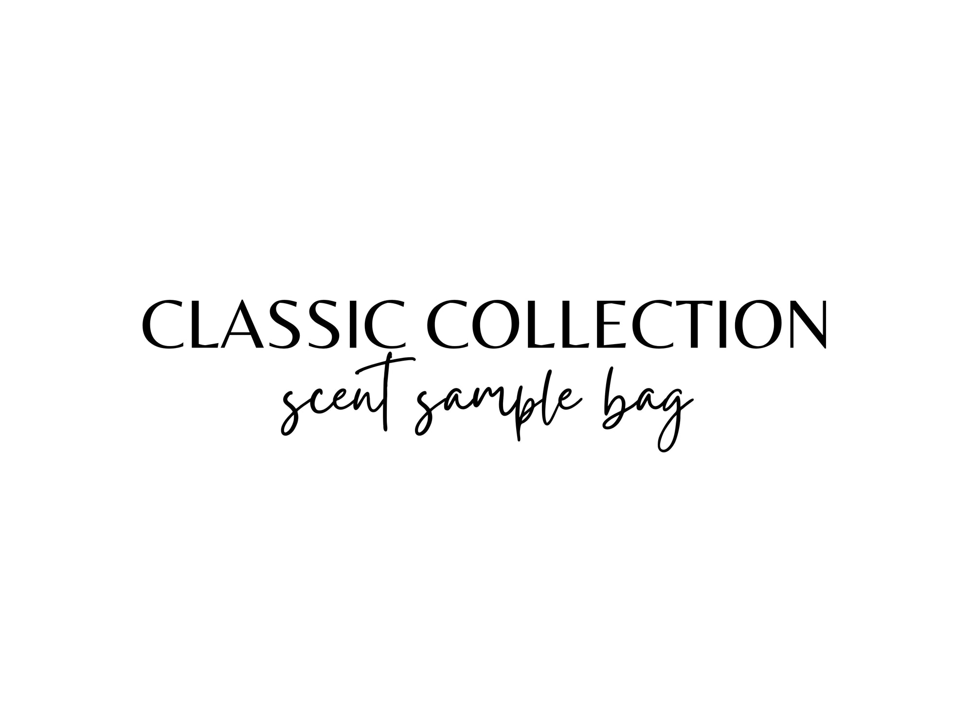Classic Scent Sample Bag